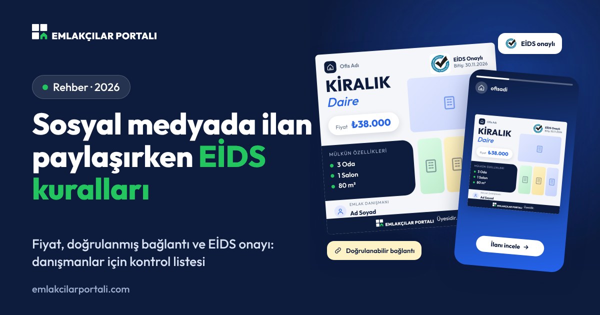 Sosyal Medyada Emlak İlanı Paylaşırken EİDS Kuralları: Danışmanların Bilmesi Gerekenler