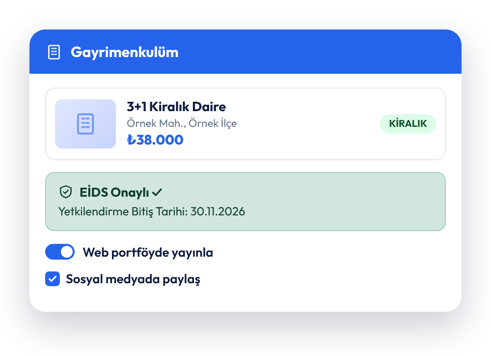 Gayrimenkul kartında EİDS onayı, web portföyde yayınla ve sosyal medyada paylaş seçenekleri